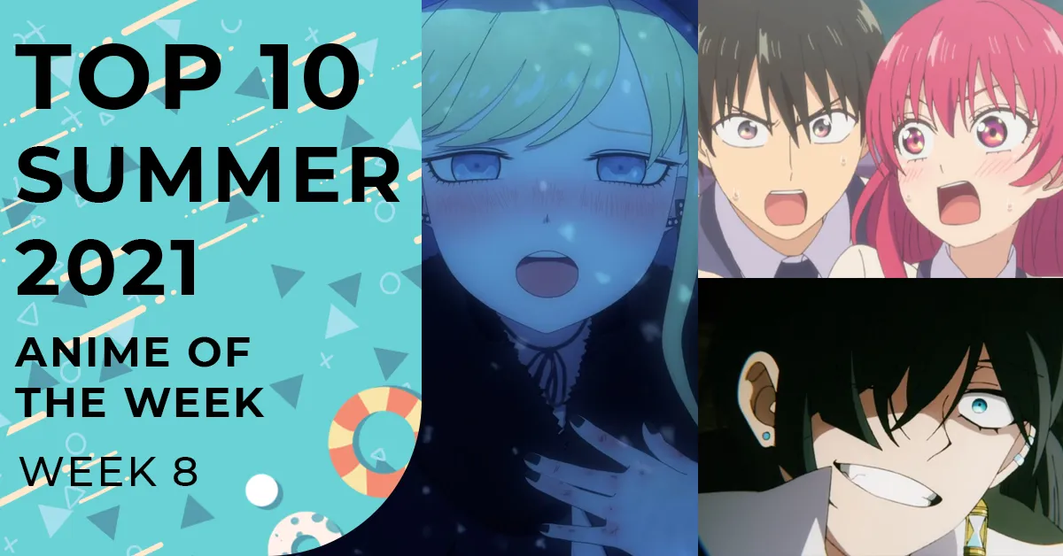 Featured Image: Summer 2021 Top Anime Rankings – Week 08