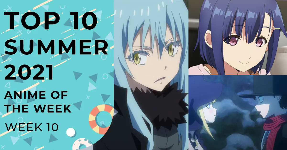 Featured Image: Summer 2021 Top Anime Rankings – Week 10