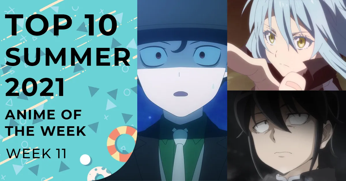 Featured Image: Summer 2021 Top Anime Rankings – Week 11