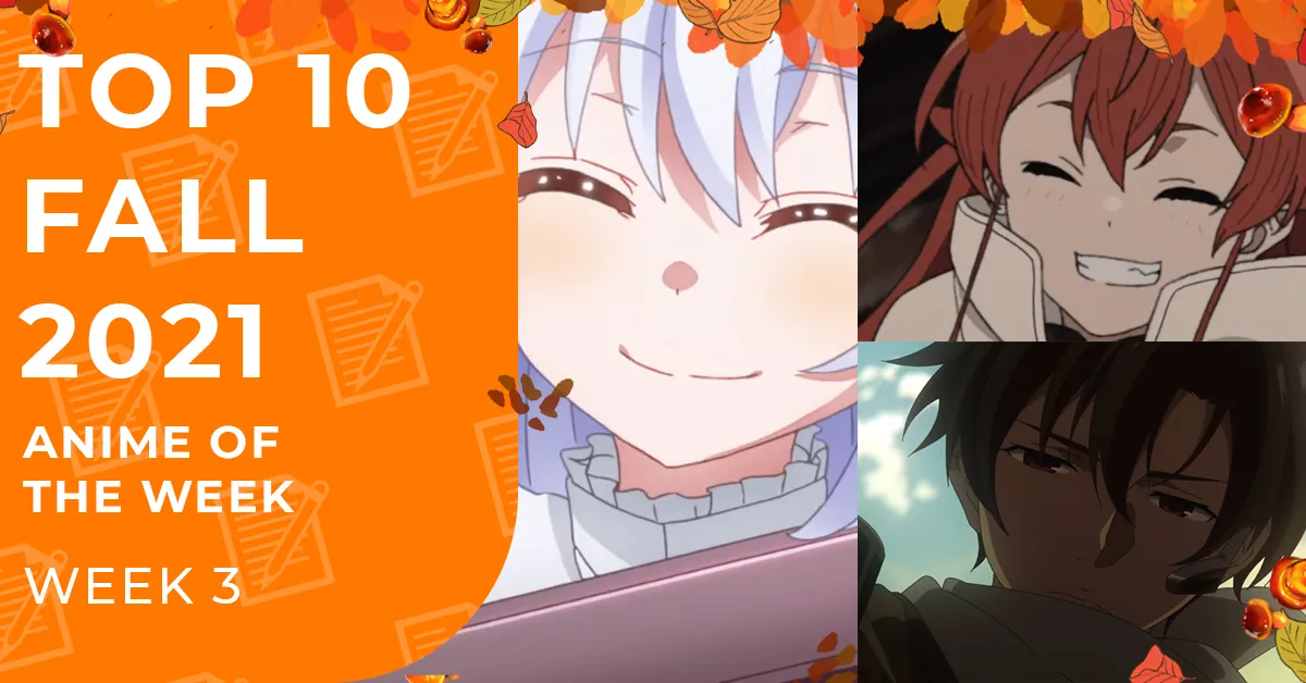 Featured Image: Fall 2021 Top Anime Rankings – Week 03