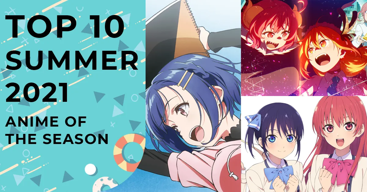 Featured Image: Summer 2021 Anime of the Season - Rankings