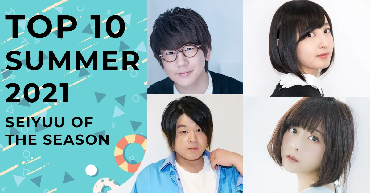 Featured Image: Summer 2021 Seiyuu of the Season Rankings