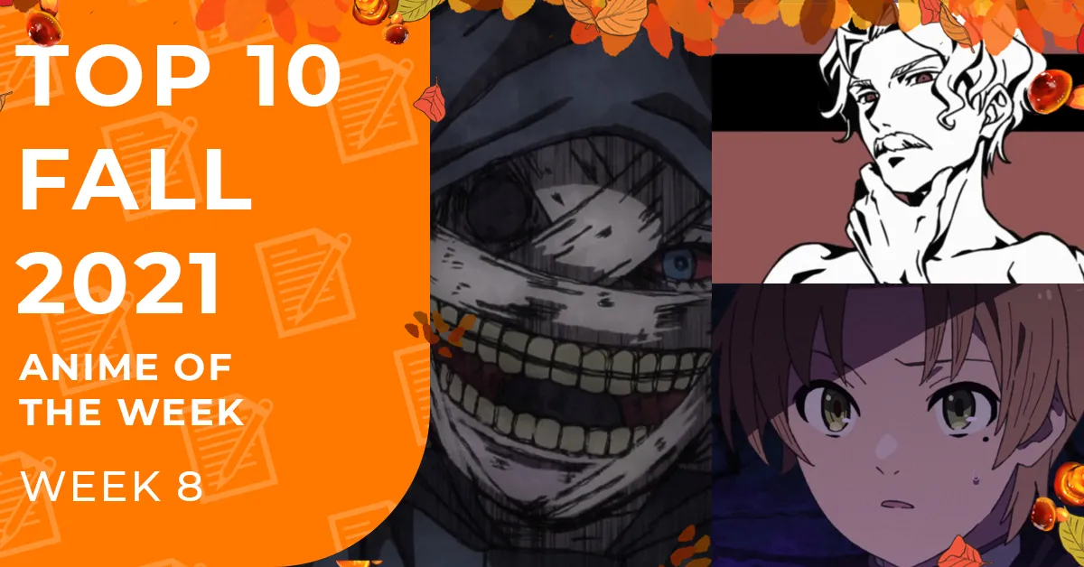 Featured Image: Fall 2021 Top Anime Rankings – Week 08
