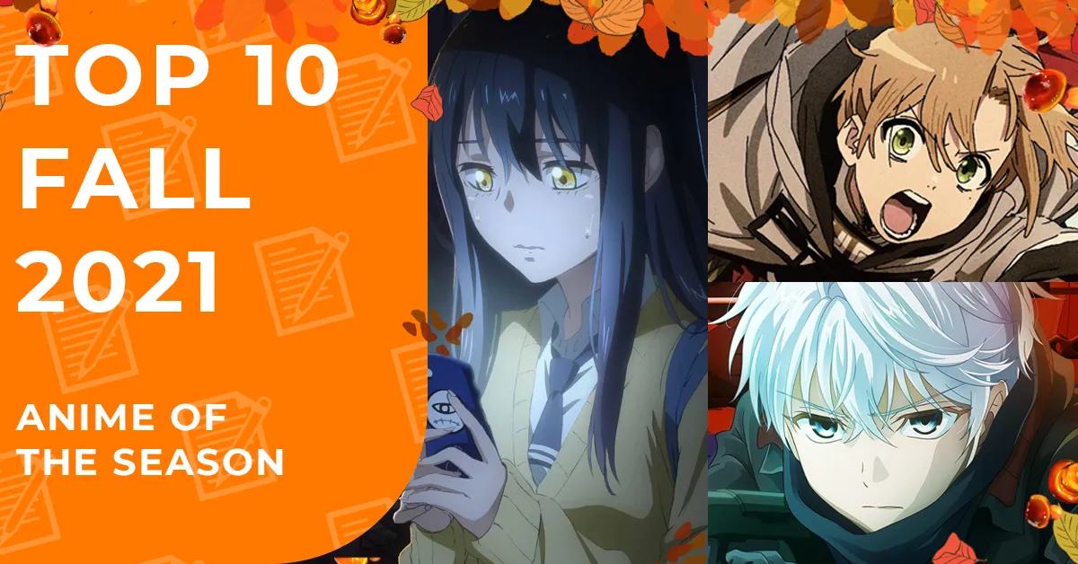 Featured Image: Fall 2021 Anime of the Season – Rankings