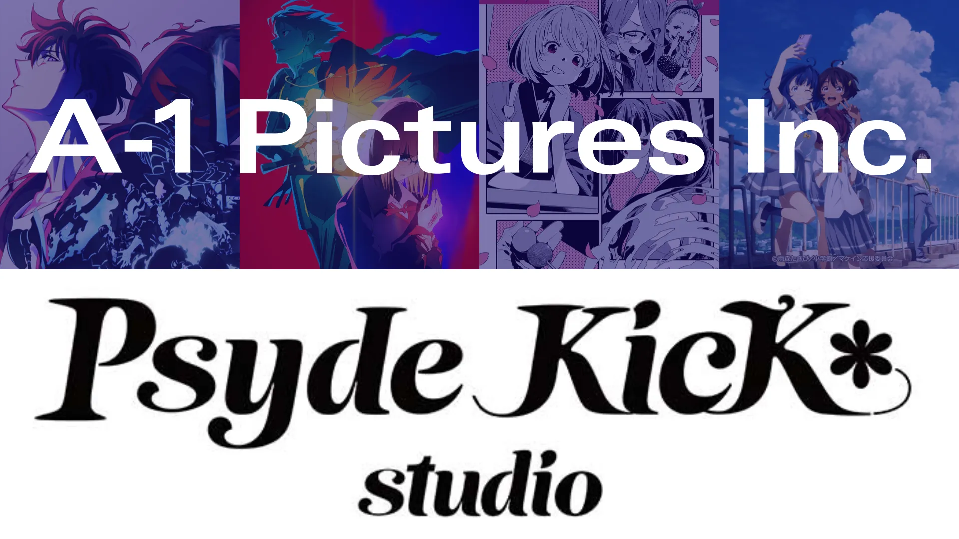 Featured Image: A-1 Pictures Launches New Internal Animation Label Psyde Kick Studio